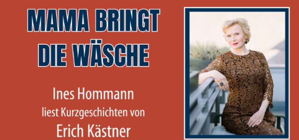 "Mama bringt die Wäsche" - Ines Hommann liest Kurzgeschichten von Erich Kästner