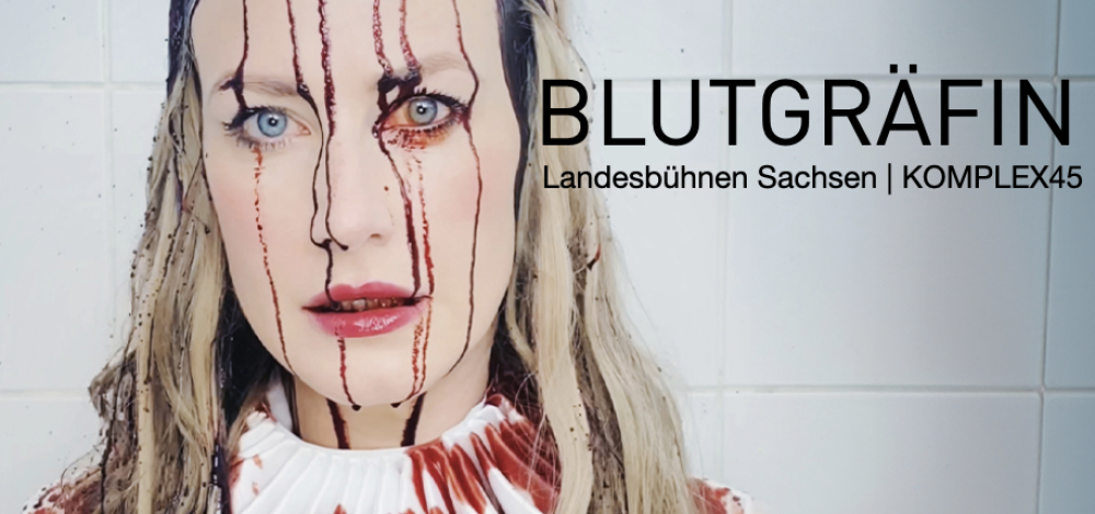 BLUTGRÄFIN – Gastspiel der Landesbühnen Sachsen