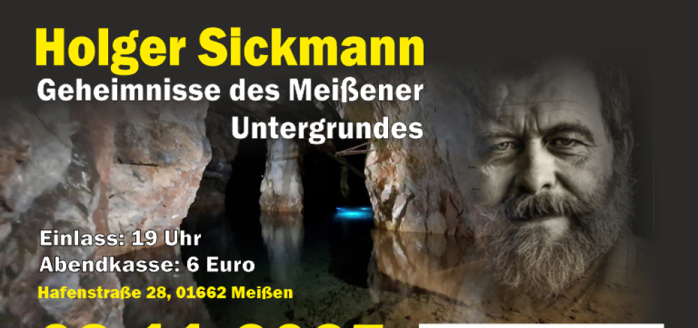 Holger Sickmann - Geheimnisse des Meißener Untergrundes