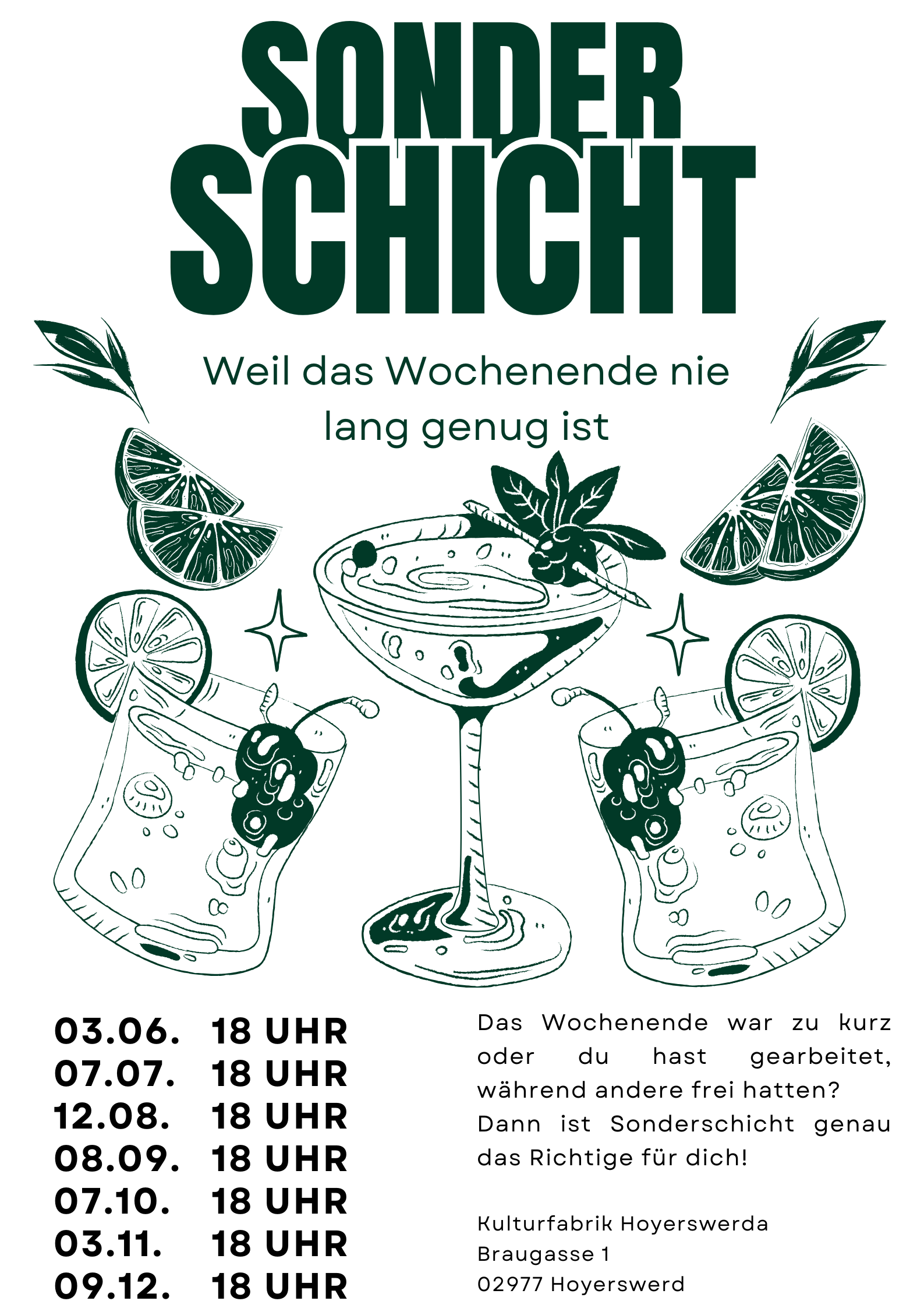 SONDERSCHICHT – Weil das Wochenende nie lang genug ist