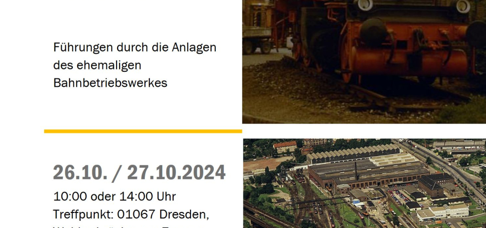85 Jahre Bahnbetriebswerk Dresden-Friedrichstadt -  ein Rundgang durch die Anlagen