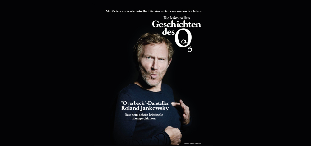Roland Jankowsky · Die kriminellen Geschichten des O...