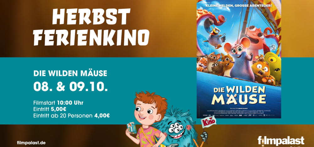 Herbstferienkino im Filmpalast: Die Wilden Mäuse