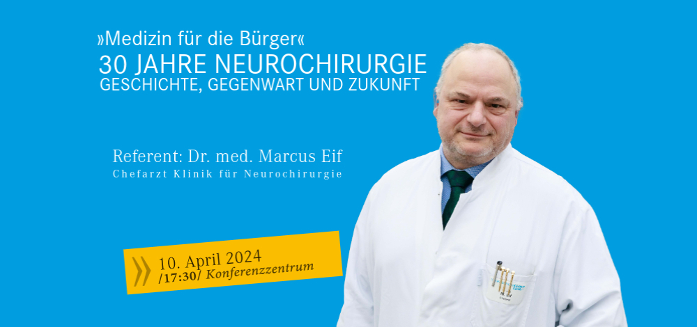 30 Jahre Neurochirurgie am Städtischen Klinikum Görlitz