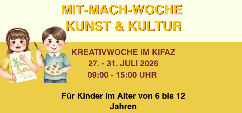 Ferienprogramm: MitmachWoche "Kunst&Kultur"