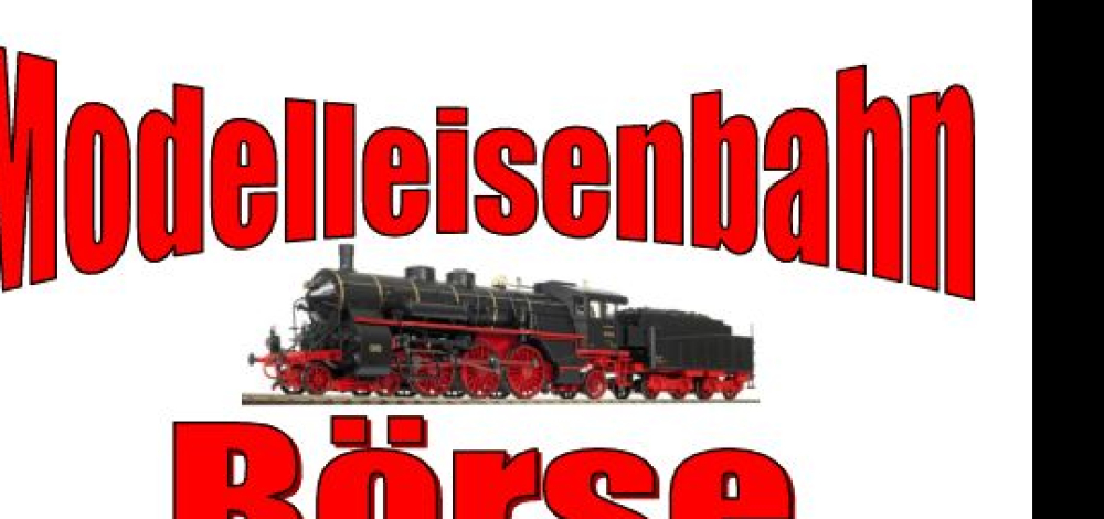 Modellbahn und Modellauto BÖRSE