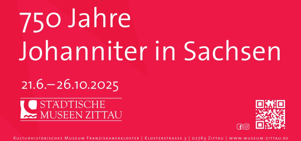 Sonderausstellung "Ritterlich! 750 Jahre Johanniter in Sachsen"