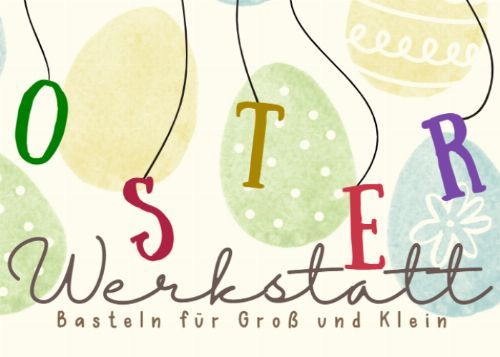 Osterwerkstatt © 