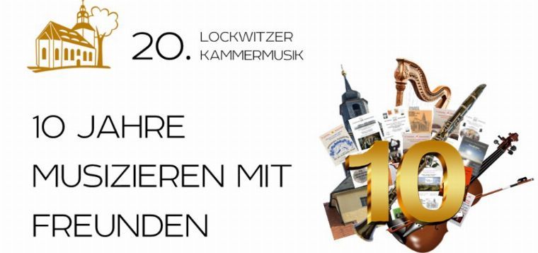 20. Lockwitzer Kammermusik - Jubiläumskonzert