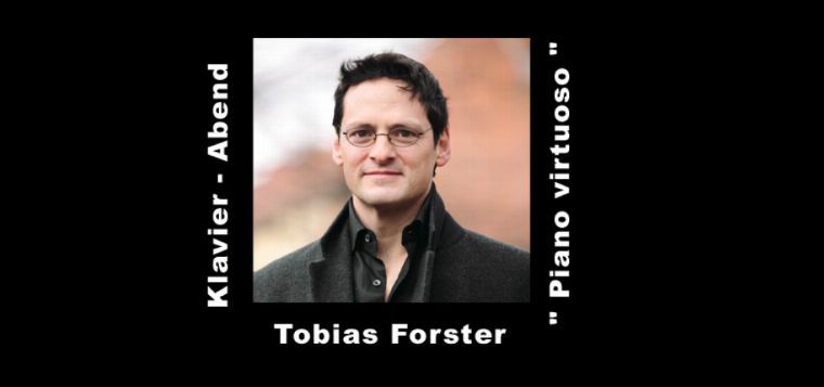 Stunde der Musik- Klavierabend - "Piano Virtuoso" Tobias Forster