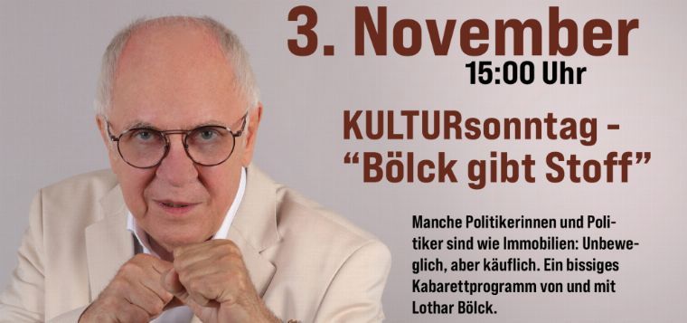 KULTURsonntag - „Bölck gibt Stoff“