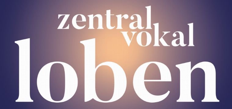 ZentralVokal.LOBEN