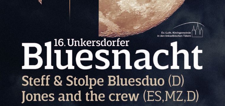 16. Unkersdorfer Bluesnacht