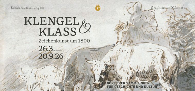 »KLENGEL & KLASS. Zeichenkunst um 1800« ERÖFFNUNG